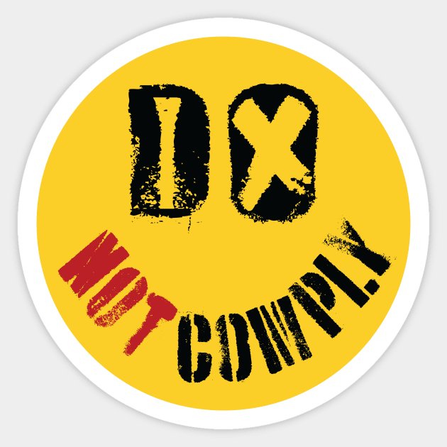 DO NOT COMPLY face Sticker by pelagio